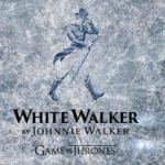 Johnnie Walker set to launch Game of Thrones inspired 'White Walker' limited edition whisky