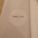 Everything you need to know about the (secret) Supper Club by Nico