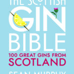Drinks expert Sean Murphy releases new gin book - The Scottish Gin Bible
